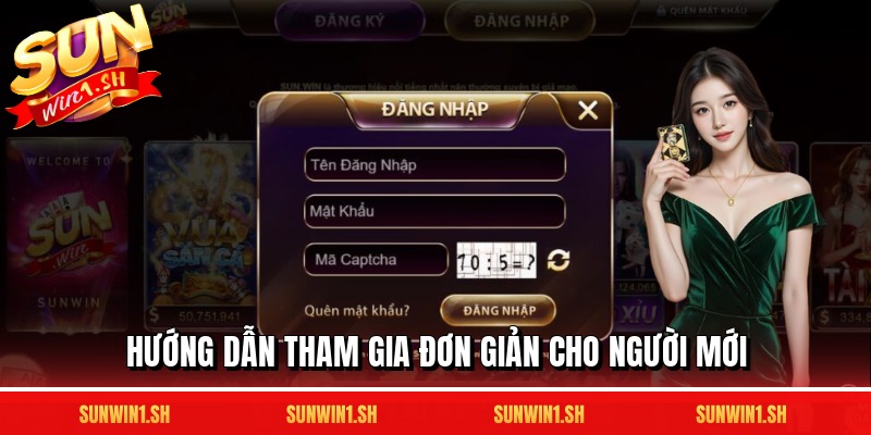 Hướng dẫn tham gia đơn giản cho người mới